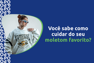 Como cuidar do seu moletom favorito